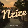 HIGS DA ELIJAH - Nzize - EP